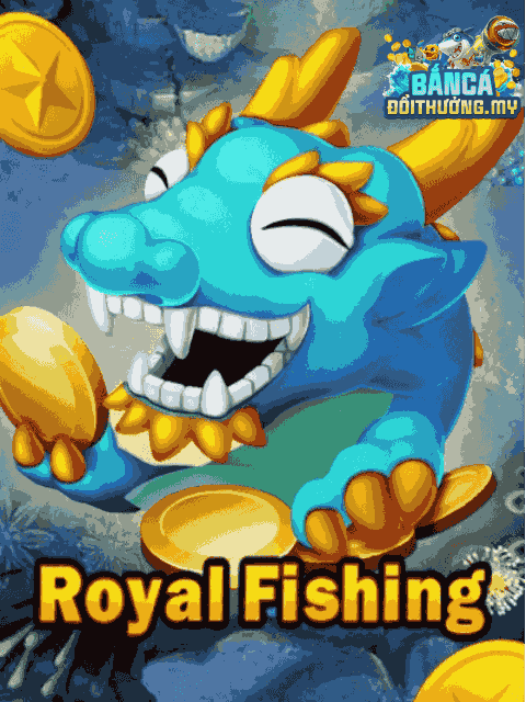 royal fishing